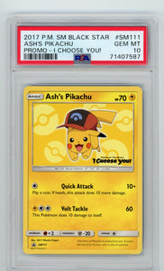 Ash's Pikachu - #SM111 PSA 10 - Pokémon: Black Star Promo - I Choose You